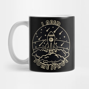 I need some space - Spaceship in black Mug